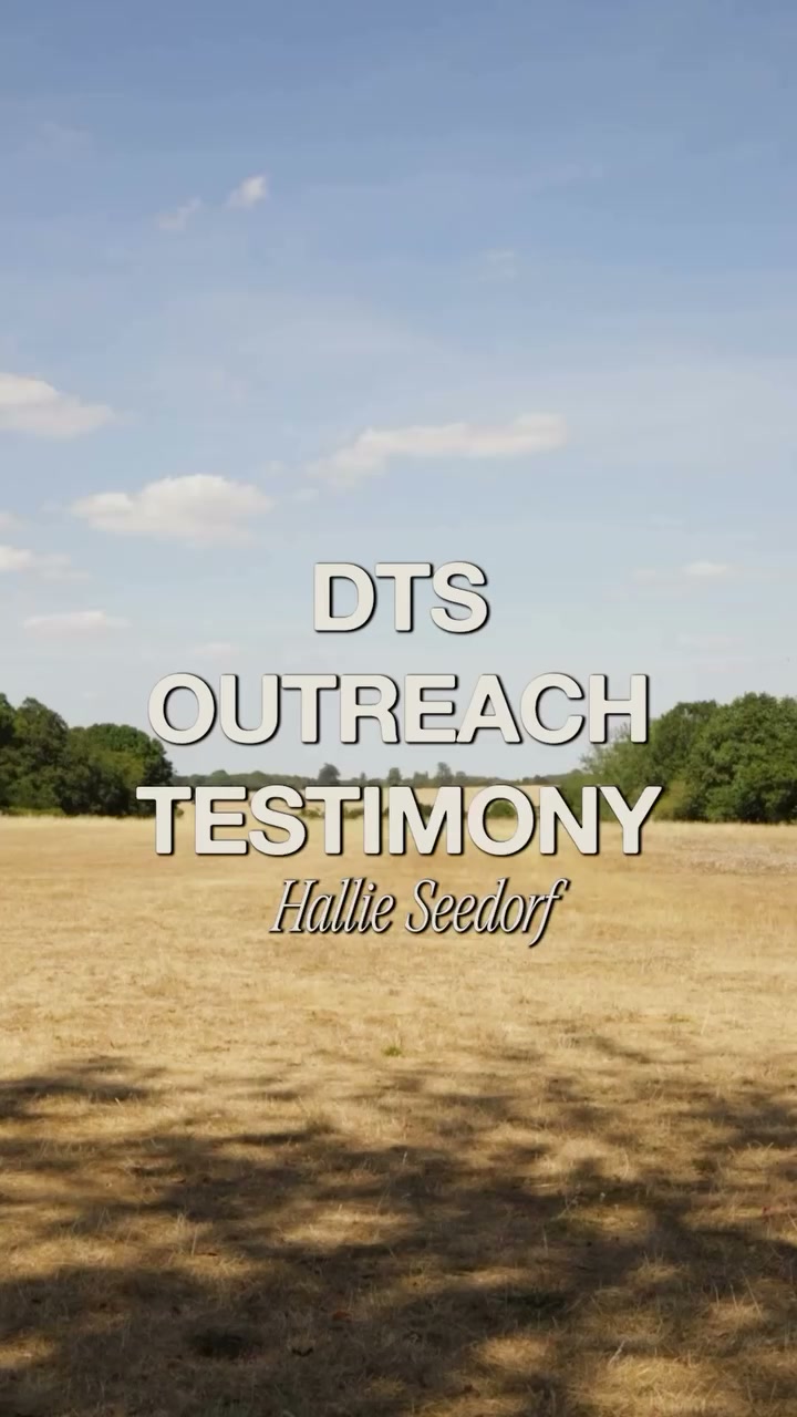 Title frame for Hallie Seedorf’s DTS outreach testimony